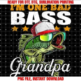 Fathers Day Fishing for Men Women Boys Girlsmens Im One Bad Bass Grandpa Bass Fishing Fathers Day Tee