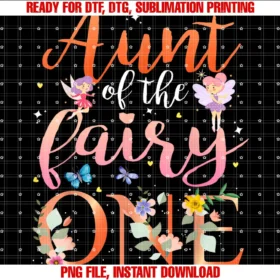First Birthday Outfit Matching Familyaunt of the Fairy One Birthday Girl Family Party Decor Tee