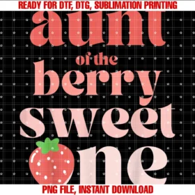 First Birthday Strawberryaunt of the Berry Sweet One Strawberry Tee