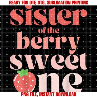 First Birthday Strawberrysister of the Berry Sweet One Strawberry Tee