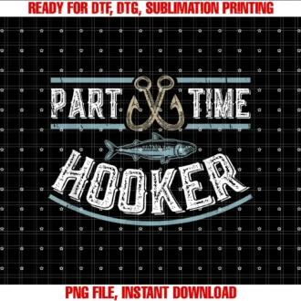 Fishermans Fishing Line Fishing Rod Shirtpart Time Hooker Fishing Tee