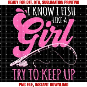 Fisherwomen Female Angler Fishing Giftsi Know I Fish Like a Girl Fisherwoman Fishing Gift Tee