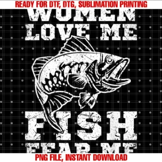 Fishing Apparel Gifts for Fisherman Daddywomen Love Me Fish Fear Me Funny Fishing Tee