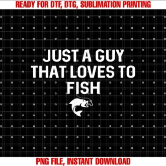 Fishing by Design Tee Companyjust a Guy That Loves to Fish Angler Fisherman Gifts Fishing Tee