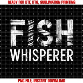Fishing Clothingfish Whisperer Fishing Enthusiasts Fishing Trip Fishing Dads Tee