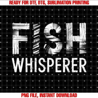 Fishing Clothingfish Whisperer Fishing Enthusiasts Fishing Trip Fishing Dads Tee