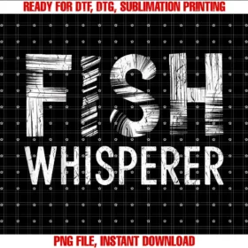 Fishing Clothingfish Whisperer Fishing Enthusiasts Fishing Trip Fishing Dads Tee