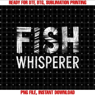 Fishing Clothingfish Whisperer Fishing Enthusiasts Fishing Trip Fishing Dads Tee