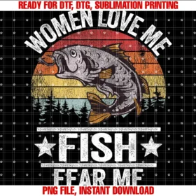 Fishing Daddy Funny Fisherman Fathers Day Giftswomen Love Me Fish Fear Me Men Fisher Vintage Funny Fishing Tee