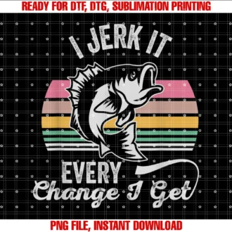 Fishing Enthusiasts Humor Lifestylei Jerk It Every Chance I Get Fishing Tee