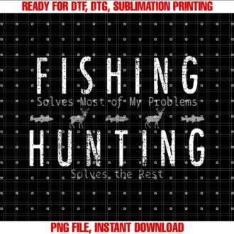 Fishing Gear for Menfishing Hunting Gift Hunt Tee