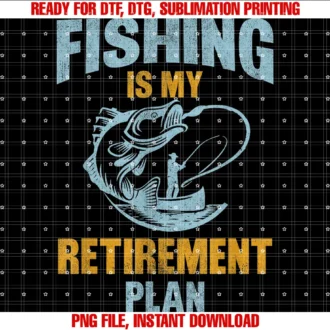 Fishing Lover Fishing is My Retirement Planfunny Fishing Lover Retired Fishing is My Retirement Plan Tee