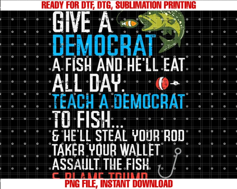 Fishing Shirts for Men Women Boys Kids Giftsgive a Democrat Fish Funny Fishing Republican Men Women Kids Tee