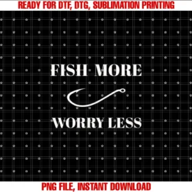 Fishing Tees and Apparelfish More Worry Less Fishing Tee