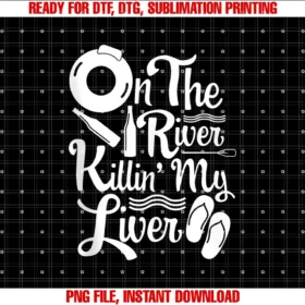 Float Day and Cofloat Day on the River Killin My Liver Tubing Trip Gift Tee
