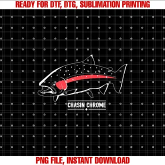 Fly Life Lifestylechasin Chrome S Teelhead Fishing Trout Graphic Tee