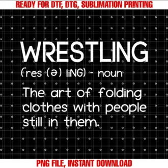 Folding Clothes Wrestlerjwrestling Definition Folding Clothes Wrestler Tee