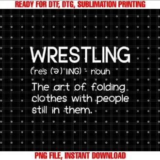Folding Clothes Wrestlerjwrestling Definition Folding Clothes Wrestler Tee