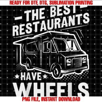 Food Truck Chef and Street Food Truck Owner Quotestreet Food Quote for a Food Truck Owner Tee