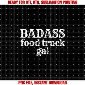 Food Truck Workers Funny Teesbadass Food Truck Gal Food Truck Worker Shirt Tee