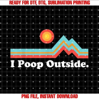 For Campers Trail Runningfunny Camping for Outdoorsman I Poop Outside Tee