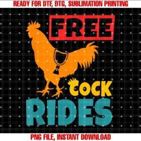 Free Cock Rides Vintage Quotefree Cock Rides Vintage Apparel Tee