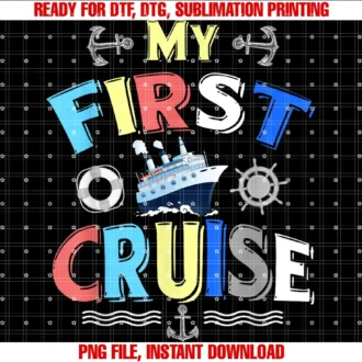 Fun My First Cruise Gift Ideas for Sailing Newbiesmy First Cruise Men Women Girls and Boys Rookie Travelers Tee