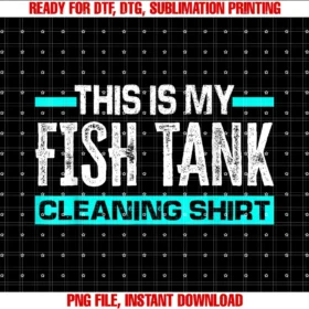Funny Aquarist Fishkeeper Aquarium Apparel Giftsthis is My Fish Tank Cleaning Shirt Funny Aquarium Aquarist Tee
