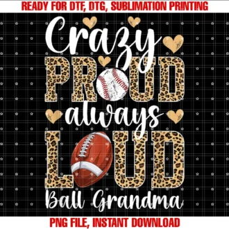 Funny Baseball Football Grandma for Mothers Daycrazy Proud Ball Grandma Football Baseball Grandma Tee