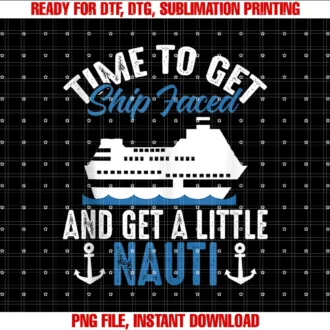 Funny Cruising Trip 2025 Cousin Crew Trip Summertime to Get Ship Faced Little Nauti Funny Cruise Trip 2025 Tee