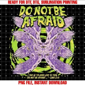 Funny Do Not Be Afraid and So Tee Shirtdo Not Be Afraid and So the Angel Said to Them Tee