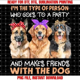 Funny Dog Lovers Shirtim the Type of Person Who Goes to a Party With the Dog Tee