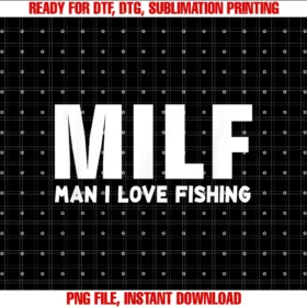 Funny Fisherman Fishing Giftsman I Love Fishing Milf Funny Fisherman Fishing Gift Tee