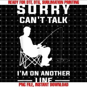 Funny Fishing Angling Shirtssorry Cant Talk Im on Another Line Funny Fishing Tee
