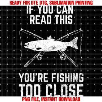 Funny Fishing Designs by Emlomofunny Fishing Fishing Too Close Fathers Day Tee