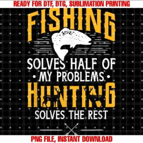 Funny Fishing Fisherman Gift Shirtsfishing Hunting Solve My Problems Funny Gift Tee