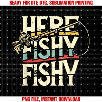 Funny Fishing Fisherman Outdoor Apparelhere Fishy Funny Fish Fishing Tee