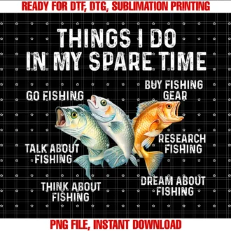 Funny Fishing for Men Women Kids Boys Girls Giftsthings I Do in My Spare Time Fishing Boys Men Bass Fishing Tee