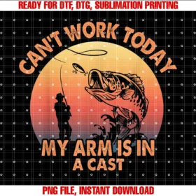 Funny Fishing Gifts Storecant Work Today My Arm is in a Cast Fishing Gifts for Men Tee