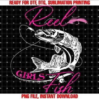 Funny Fishing Girls Shirt Giftsreel Girls Fish Funny Fishing Girl Women Fishing Gift Tee