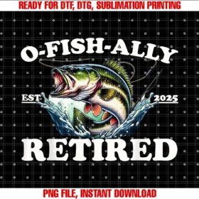 Funny Fishing Retirement 2025 Men Women Teeo Fish Ally Retired 2025 for Fishing Retirement Tee Tee