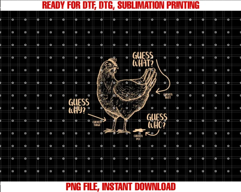 Funny Funny Guess What Chicken Butt Giftsfunny Guess What Chicken Butt Cute Chicken Lover Tee