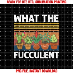 Funny Gardening Teewhat the Fucculent Cactus Succulents Plants Gardening Gift Tee
