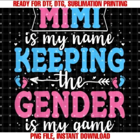 Funny Gender Reveal Baby Shower Party Decorationskeeper of the Gender Mimi Baby Announcement Family Party Tee