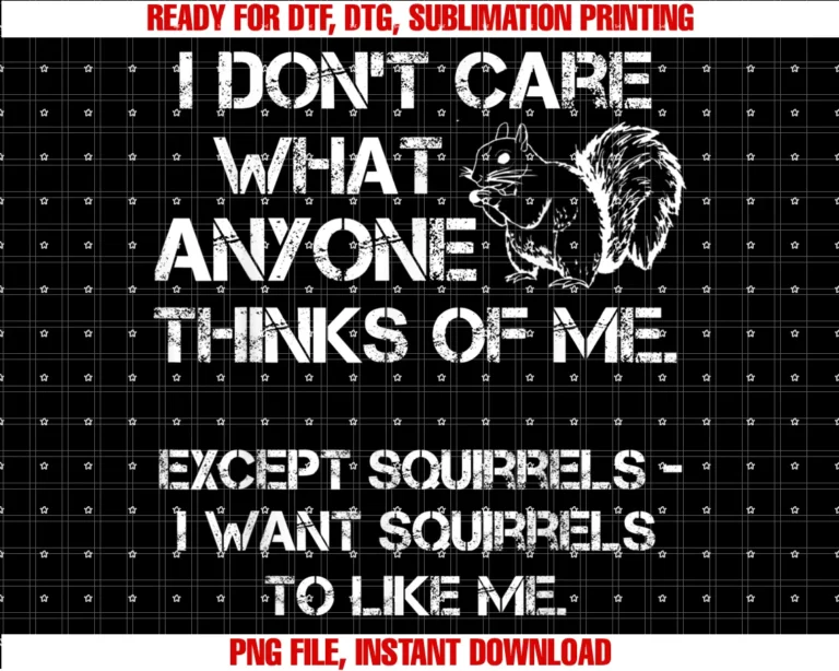 Funny Gifts for Squirrel Loversfunny Squirrel Lover Gift I Want Squirrels to Like Me Tee
