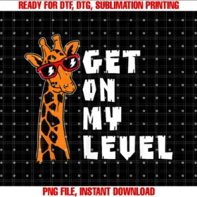 Funny Giraffe Shirtsget on My Level Giraffe Lover Zoo Animal Wildlife Safari Tee