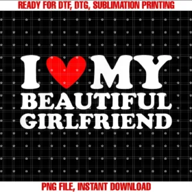 Funny Girlfriend Gf Valentines Gift Ideas Coi Love My Hot Beautiful Girlfriend I Heart My Gf Tee