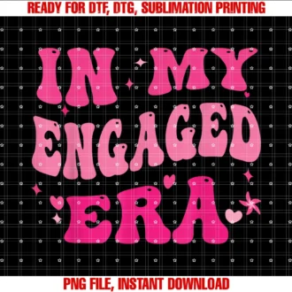 Funny Groovy in My Engaged Era Shirtfunny Engagement Fiance in My Engaged Era Bachelorette Party Tee