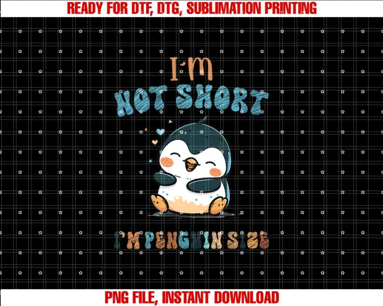Funny Groovy Kawaii Penguin Apparel Giftsi Am Not Short I Am Penguin Size Funny Lazy Penguin Lover Tee