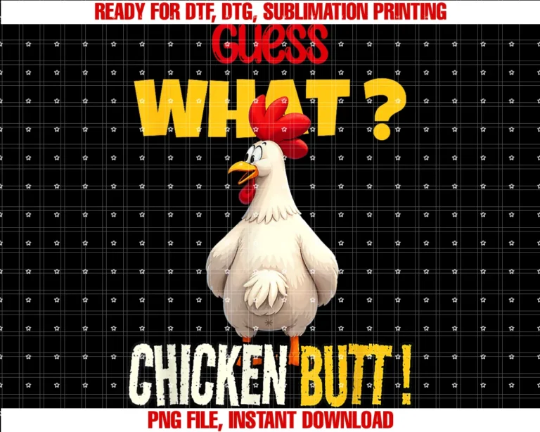 Funny Guess What Chicken Butt Chicken Hen Jokeguess What Chicken Butt Funny Cartoon Chicken Lover Meme Tee